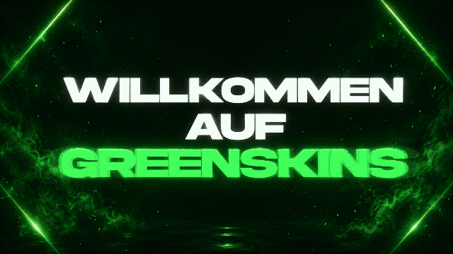Willkommen auf GreenSkins